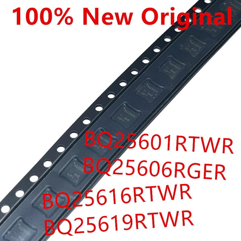 10 個 BQ25601RTWR 、BQ25606RGER 、BQ25616RTWR 、BQ25619RTWR 新しいバッテリー充電器チップ BQ25601 、BQ25606 、BQ25616 、BQ25619