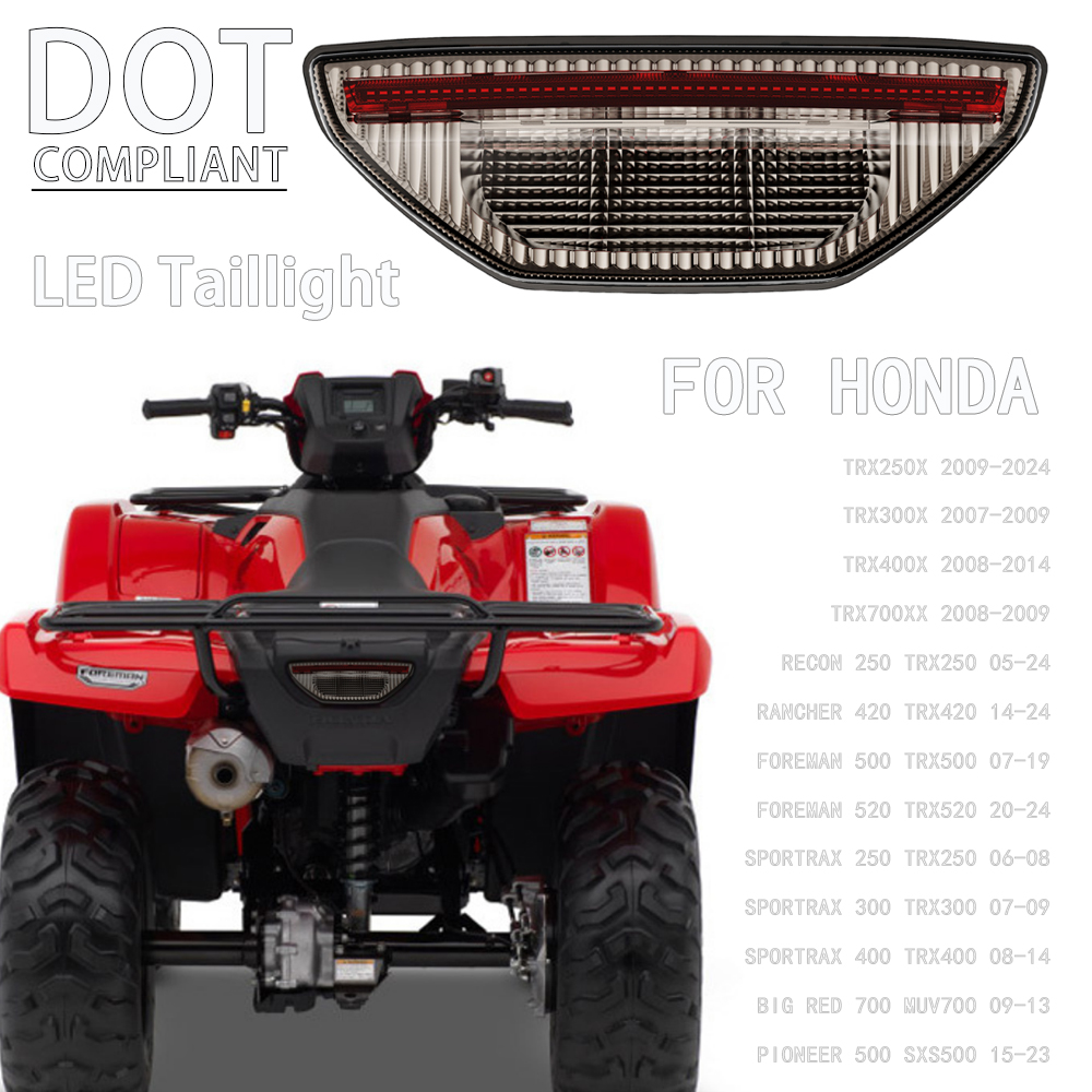 LED テールライトホンダ ATV TRX ランチャー 420 パイオニア 500 フォアマン 520 Sportrax 400 300 Recon 250 FourTrax リアテールブレーキライト