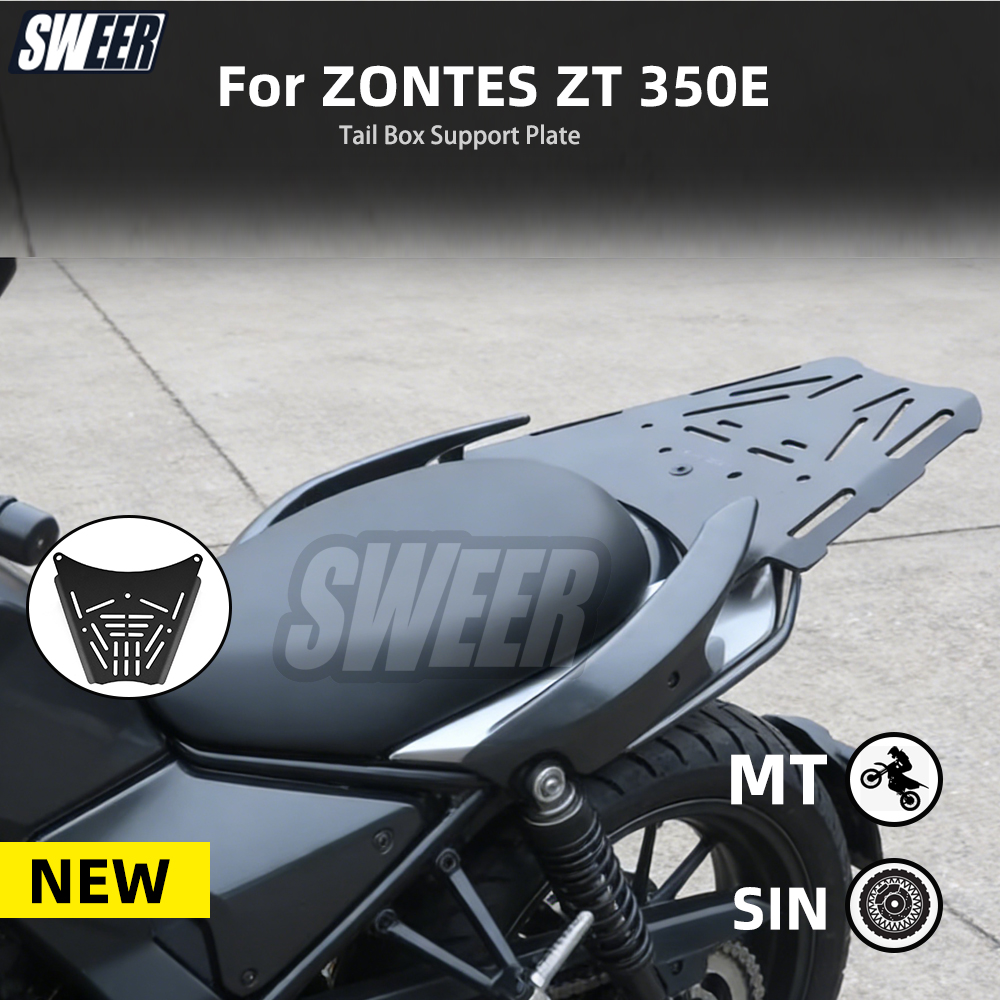 オートバイ ZONTES ZT 350E 350 E E350 350E リアラック底板テールボックスサポートプレートアクセサリー修正トランクフレーム