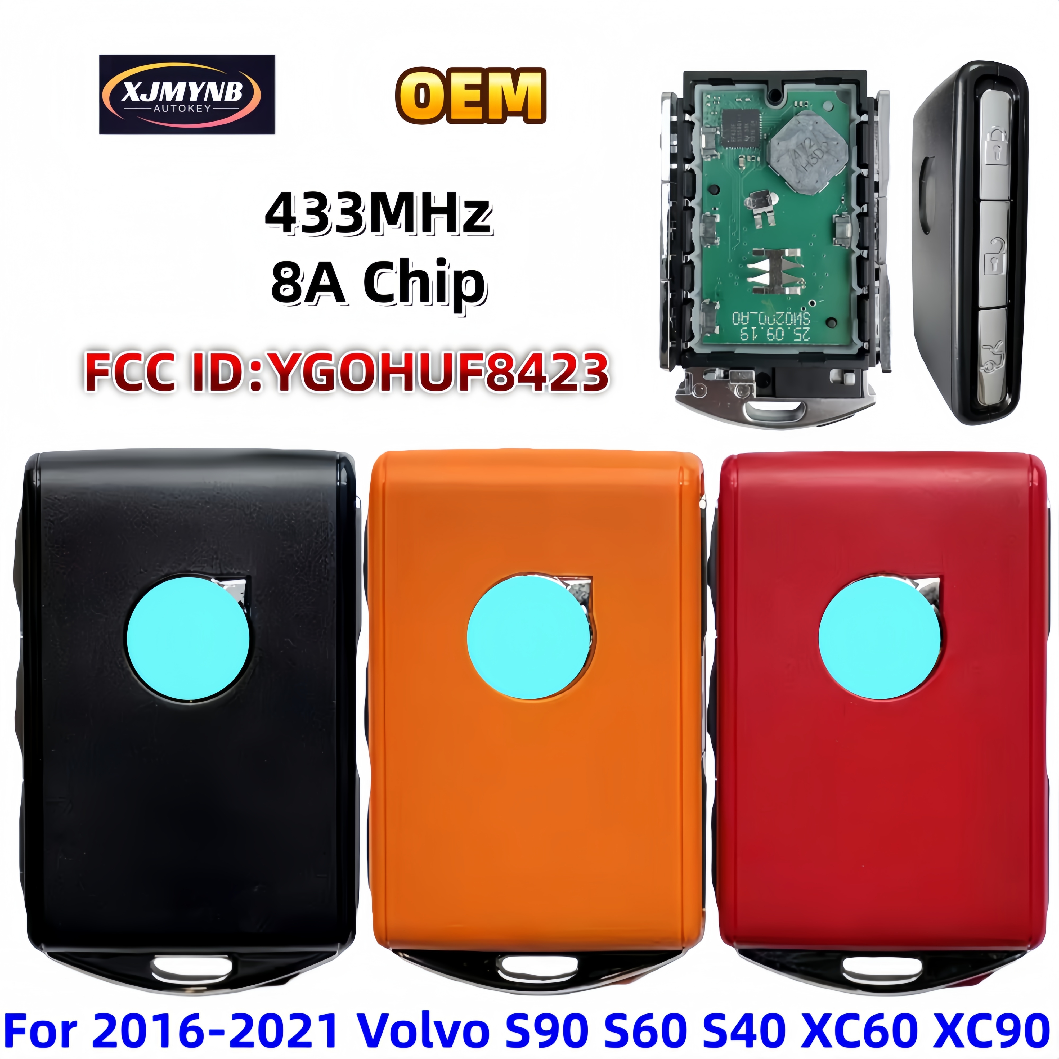 XJMYNB YGOHUF8423 オリジナル OEM 433MHz 8A チップスマートリモート車のキーフォブ 2016-2021 ボルボ V60 V90 S60 S40 S90 Xc40 Xc60 Xc90