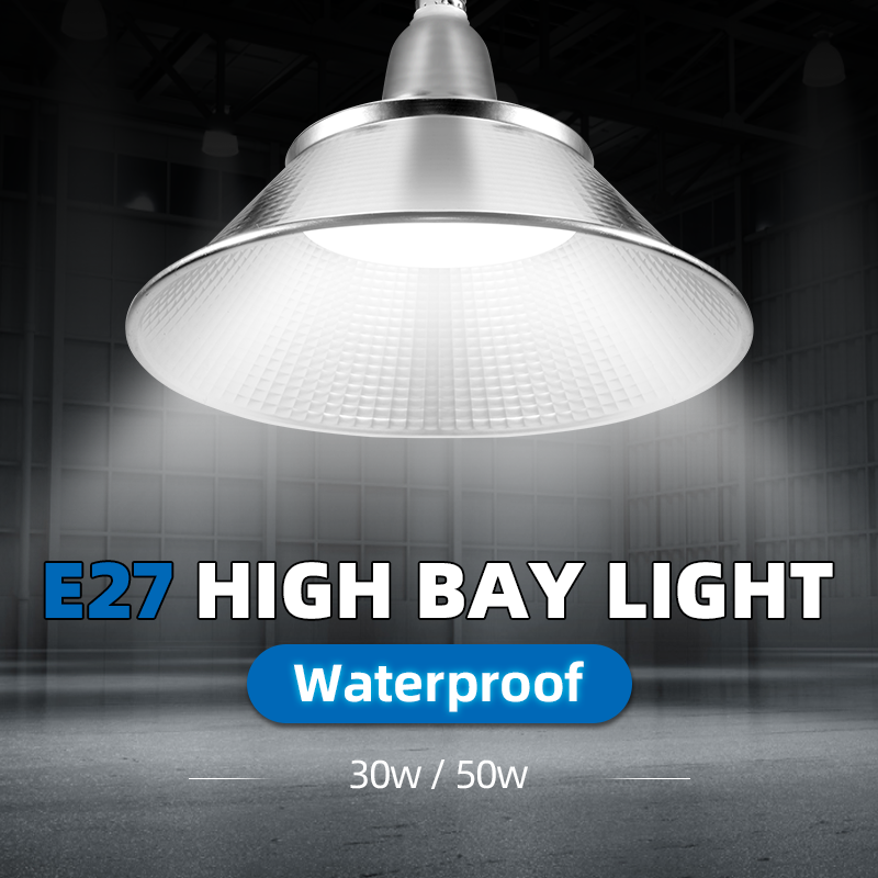 50 ワット 30 ワット超高輝度 E27 Led ベイライト 120 ° 照明ガレージ照明倉庫ランプ防水アルミワークショップ Facture