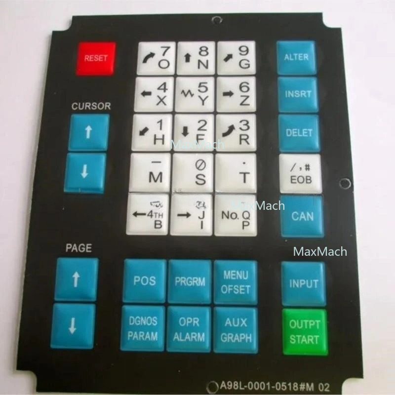 A98L-0001-0518#M 02 A98L-0001-0518 0M Fanucマシンオペレーターパネル用CNC HMIメンブレンキーパッドボタン