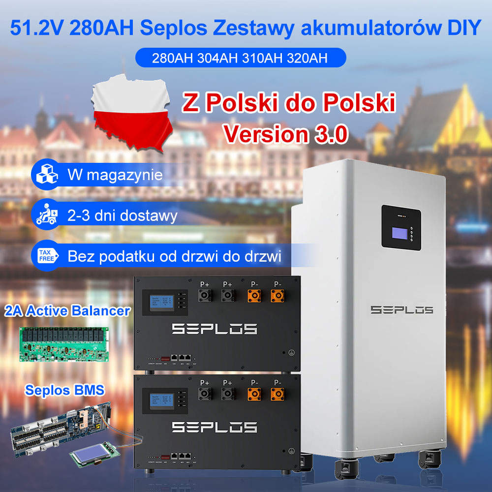 ポーランド 3.0 Seplos キット BMS Lifepo4 バッテリー 48V 280AH 320AH 360AH パワーバンク 2A アクティブバランサー充電式エネルギーソーラーストレージ
