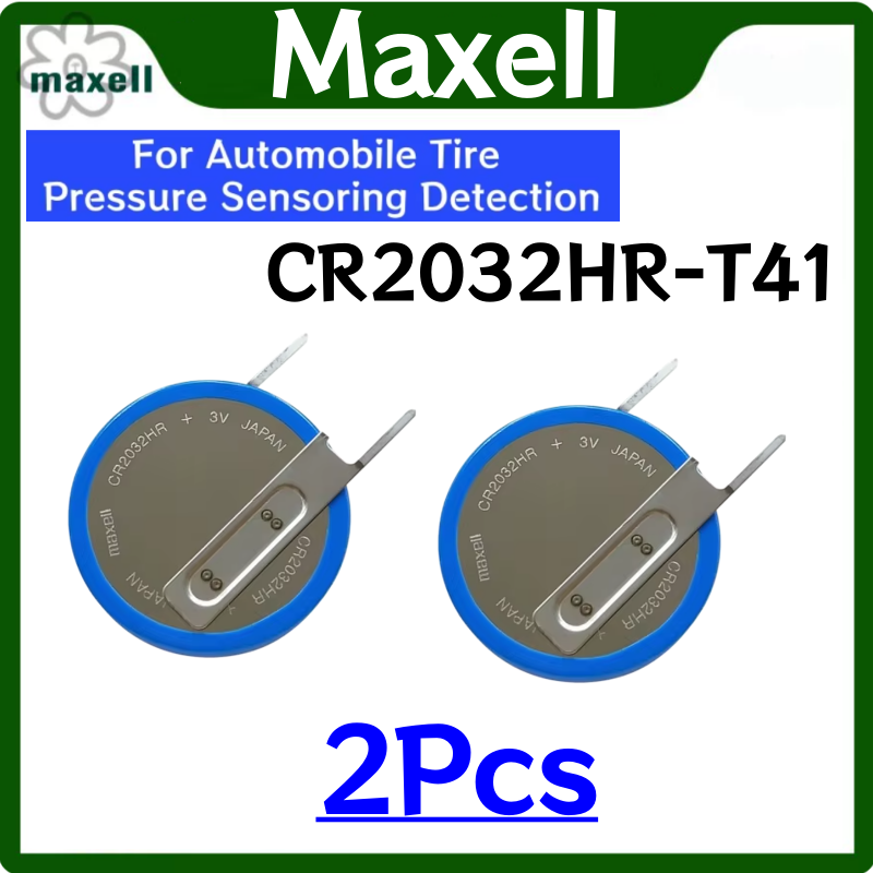 2 個オリジナル MAXELL CR2032HR T41 溶接ピン CR2032HR-T41 バッテリー自動車タイヤ空気圧センサー検出用
