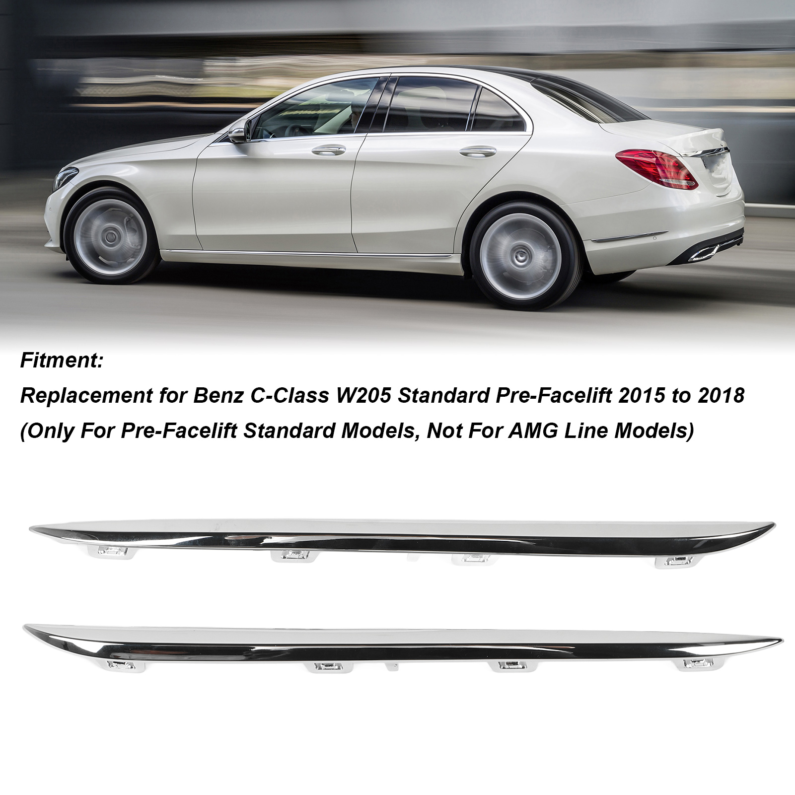 2 個リアバンパークロームサイドモールディングトリム交換用 Benz C-Class W205 Standard Pre-Facelift 2015 2016 2017 2018用