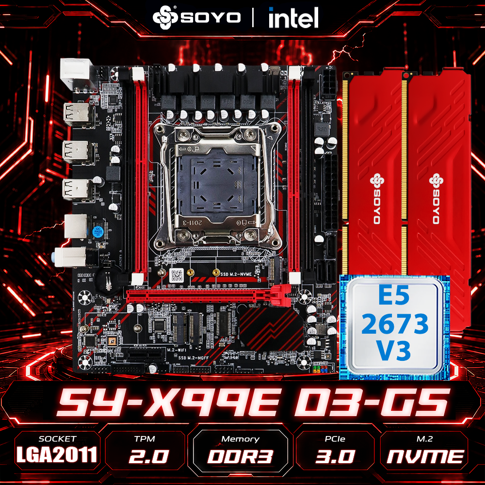 SOYO X99 DDR3 マザーボード E5 2673 V3 CPU 16GB(8G*2)RAM メモリア xeon インテル LGA2011-3 PC ゲーマー PCIE16x3.0 NVMe M.2 TPM2.0 デスクトップ