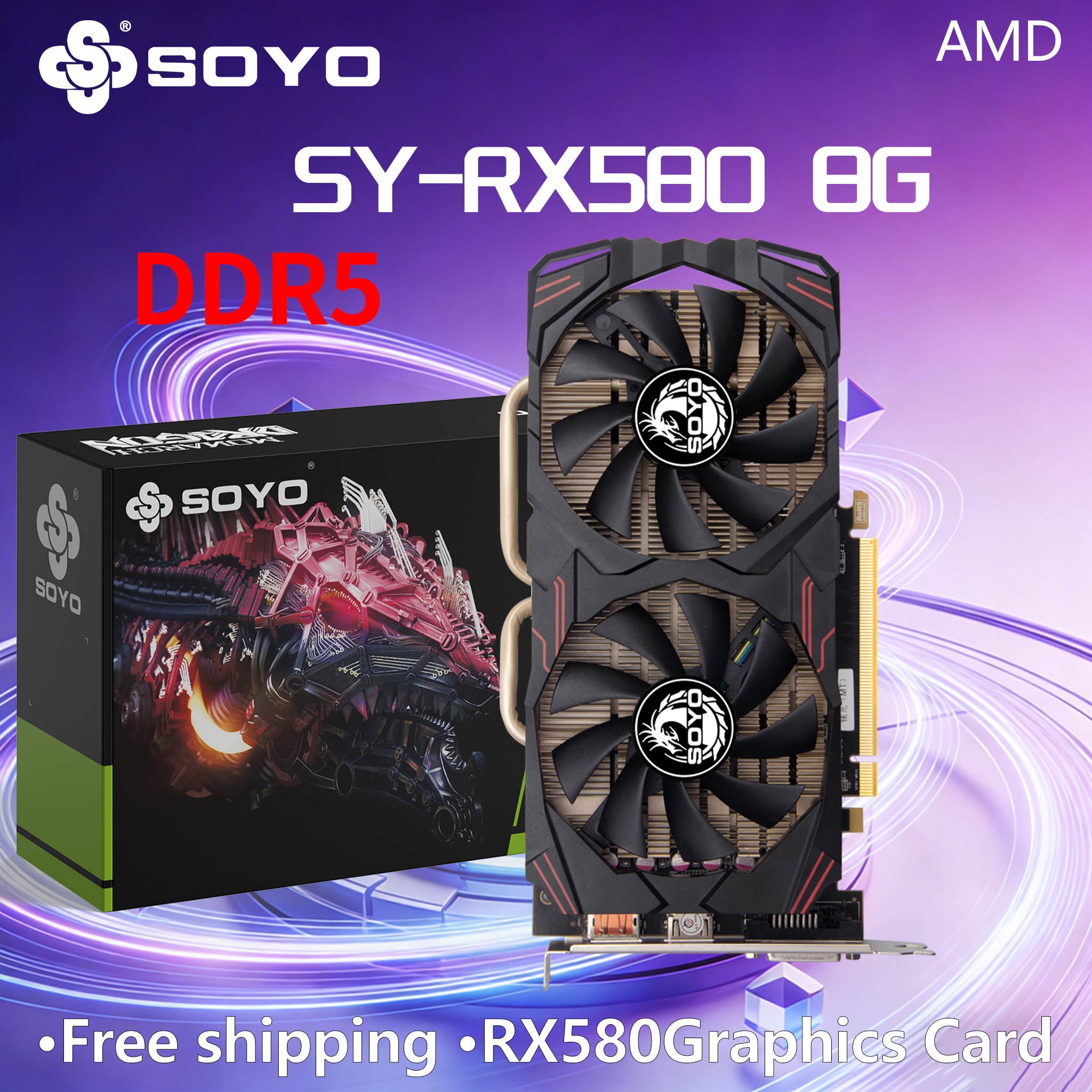 AMDグラフィックカード SOYO Radeon RX580 8G GDDR5 ビデオゲーミングカード PCIE3.0x16 デスクトップコンピュータコンポーネント HDMI DP DVI 8ピン 256ビット